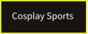 Cosplay Sports