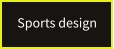 Sports design