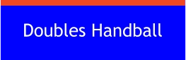 Doubles Handball